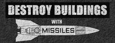 Destroy Buildings With Missiles