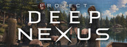 Project Deep Nexus