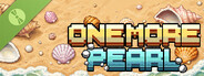 One More Pearl! Demo