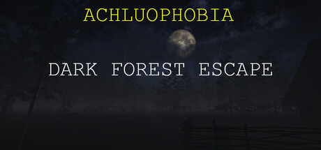 Achluophobia: Dark Forest Escape