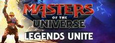 Masters of the Universe™: Legends Unite