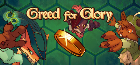 Greed for Glory