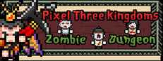Pixel Three Kingdoms: Zombie Dungeon cover