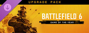 Battlefield™ 6 - Game of the Year Upgrade