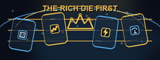 The Rich Die First
