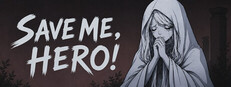 Save Me, Hero!
