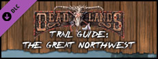 Fantasy Grounds - Deadlands: The Great Northwest Trail Guide Small Capsule Image