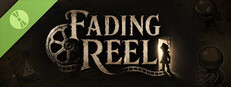 Fading Reel Demo
