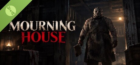 Mourning House Demo