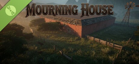 Mourning House Demo