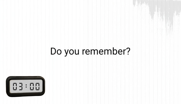 Do you remember?
