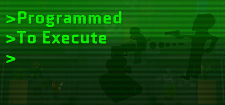 Programmed To Execute header art