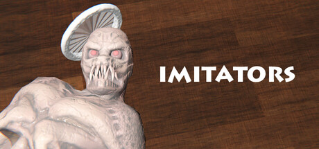 IMITATORS