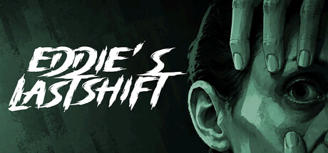 Eddie’s Last Shift