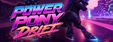 Power Pony Drift