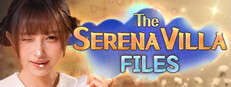 The Serena Villa Files