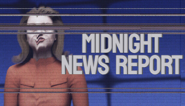 Midnight News Report