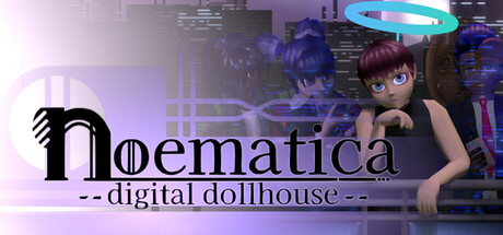 NOEMATICA: Digital Dollhouse