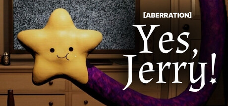[ABERRATION] Yes, Jerry!