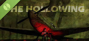 The Hollowing Demo