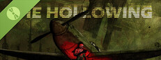 The Hollowing Demo