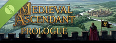 Medieval Ascendant - Prologue