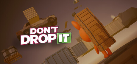 Don't Drop It — Steam header