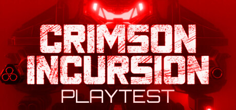 Crimson Incursion Playtest