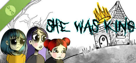 She Was King Demo header