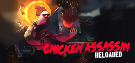 Chicken Assassin: Reloaded Cover Image