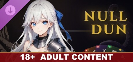 NULL DUN - 18+ Adult Contentの作品画像