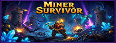 Miner Survivor