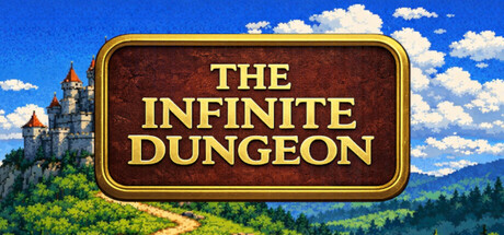 The Infinite Dungeon
