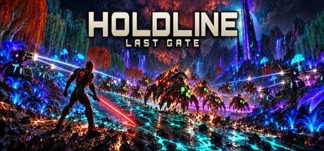Holdline: Last Gate
