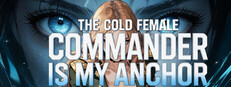 The Cold Female Commander Is My Anchor cover