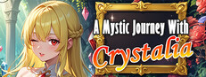 A Mystic Journey With : Crystalia