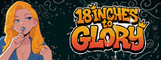 18 Inches to Glory cover