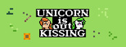 Unicorn Is Out Kissing
