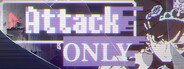 Attack Only