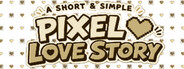 A Short & Simple Pixel Love Story