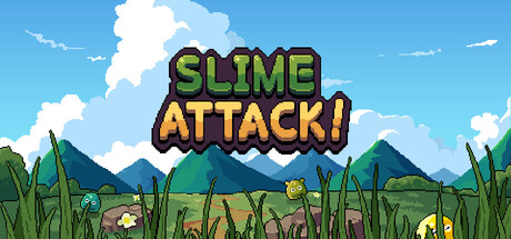 Slime Attack