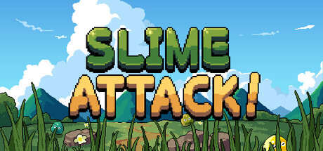 Slime Attack