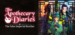 The Apothecary Diaries: The False Imperial Brother