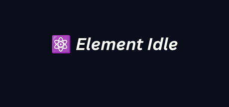 Element Idle – Header Image