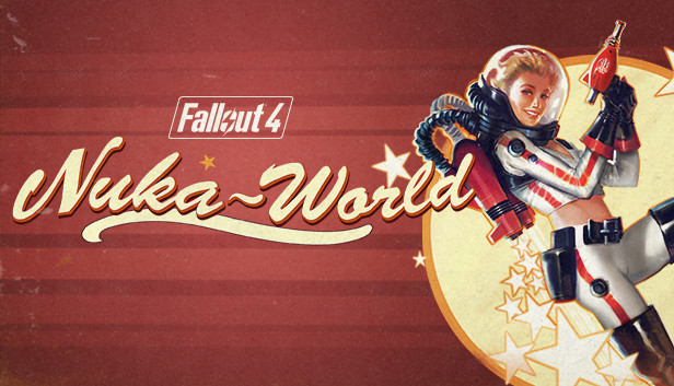 Steam：Fallout 4 Nuka-World