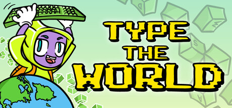Type the World