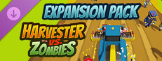 Harvester vs. Zombies - Harvest Expansion Pack