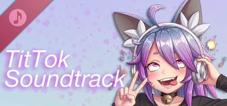 TitTok Soundtrack banner image