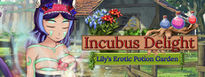 Incubus Delight! Lily's Erotic Potion Garden