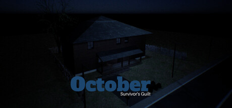 October: Survivor's Guilt
